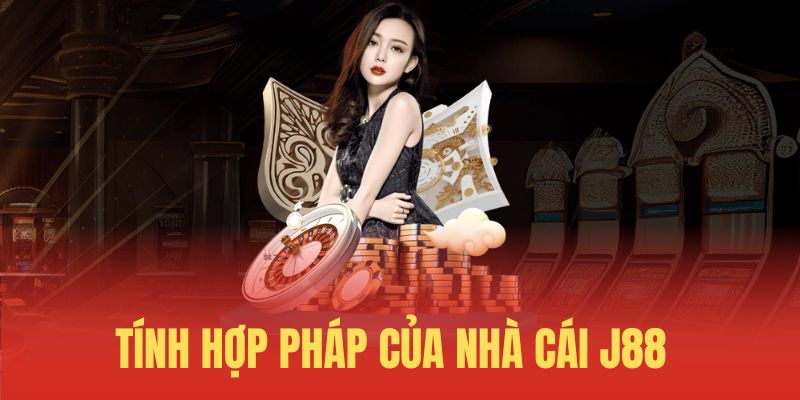 J88 là sân chơi giải trí hợp pháp và uy tín nhất 