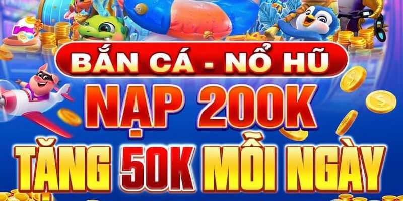 Nạp 200k tặng 50k